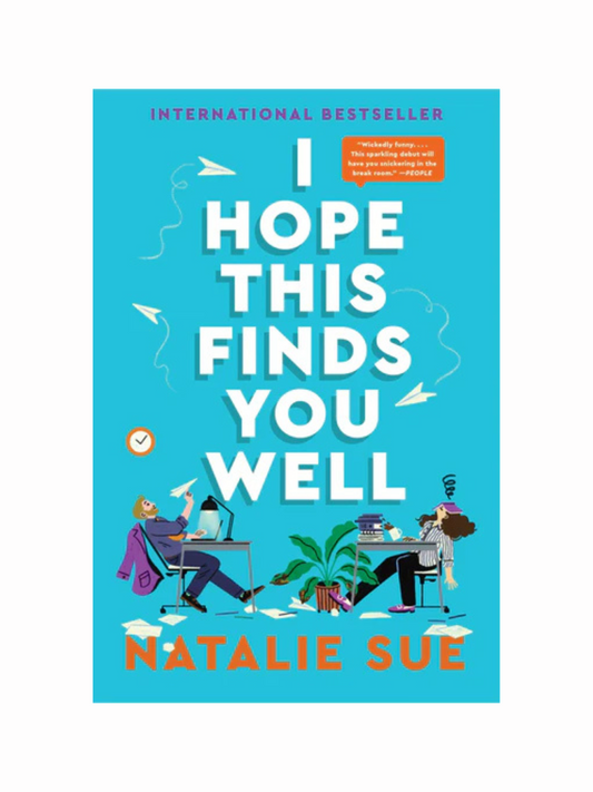 I Hope This Finds You Well by Natalie Sue