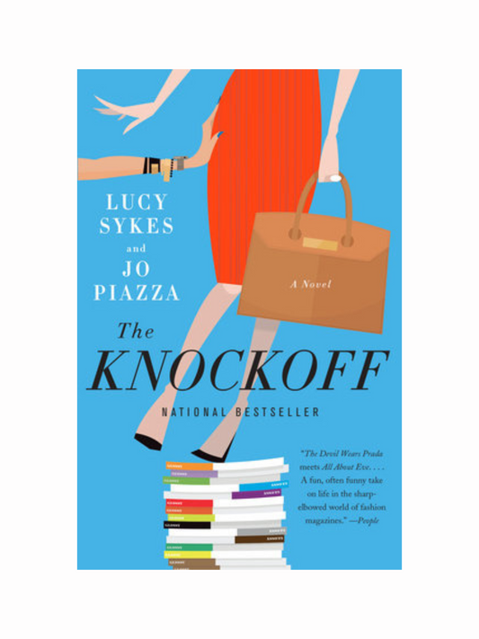 The Knockoff by Lucy Sykes & Jo Piazza