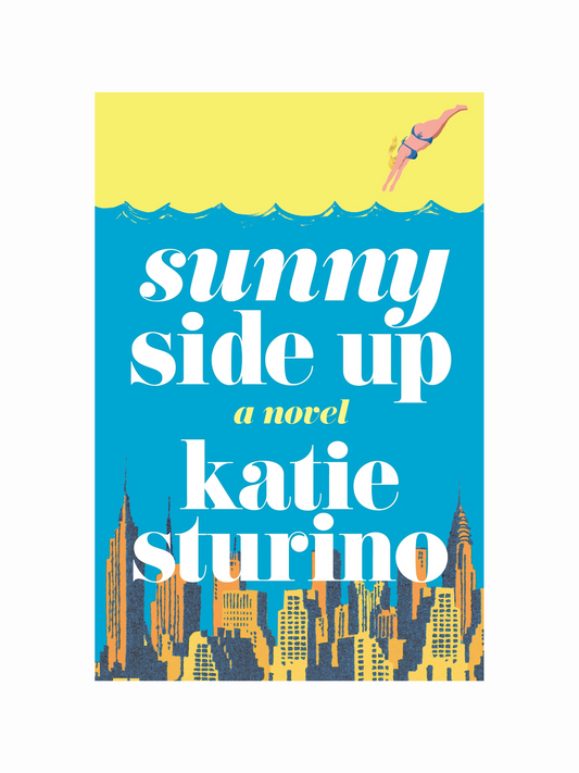 Sunny Side Up by Katie Sturino