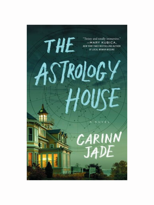 The Astrology House by Carinn Jade