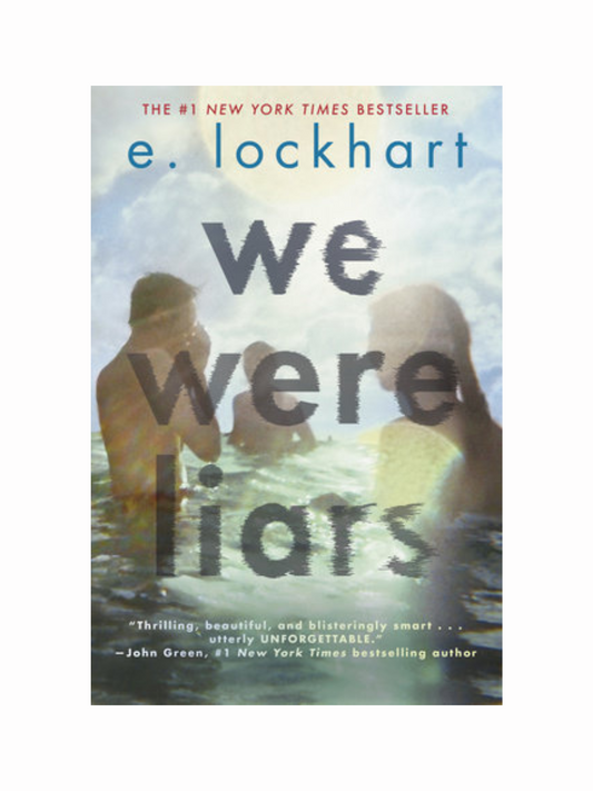 We Were Liars by E. Lockhart