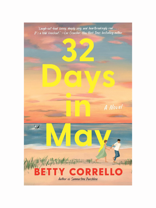 32 Days in May by Betty Corrello