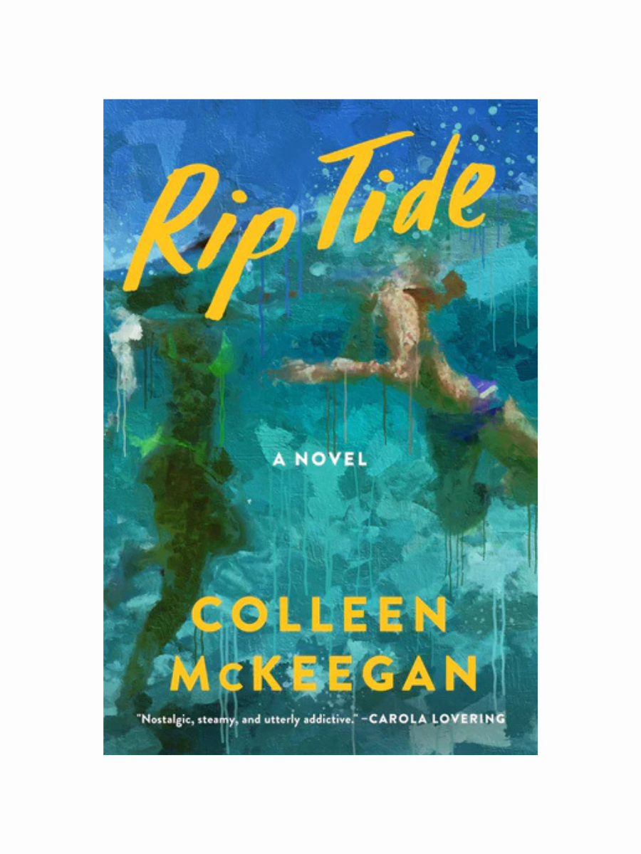 Rip Tide: A Novel by Colleen McKeegan