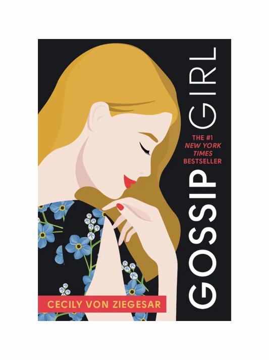 Gossip Girl by Cecily von Ziegesar