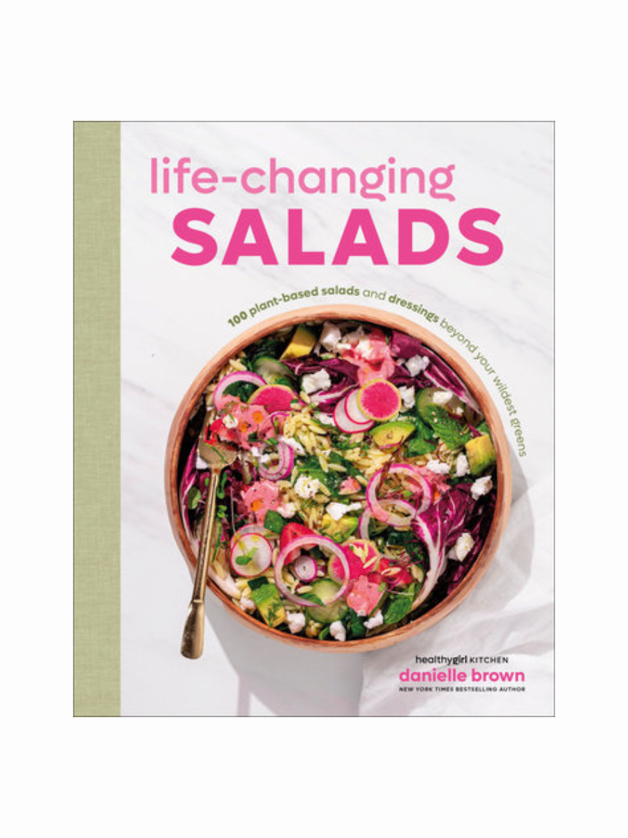Life-Changing Salads by Danielle Brown