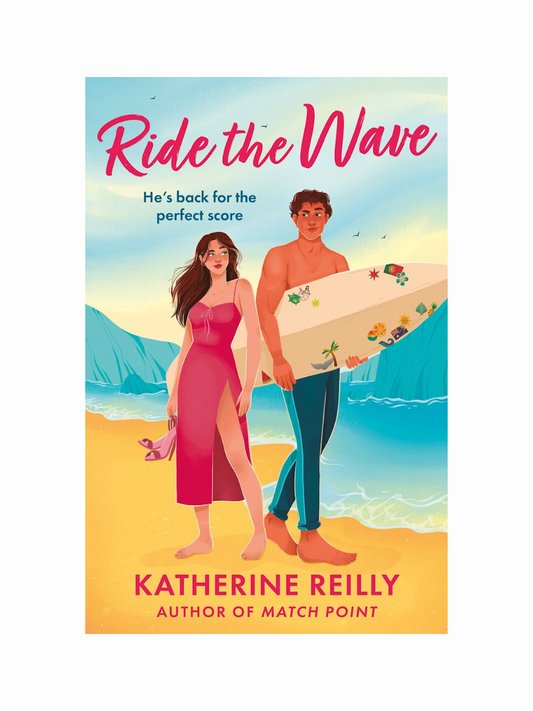 Ride The Wave by Katherine Reilly