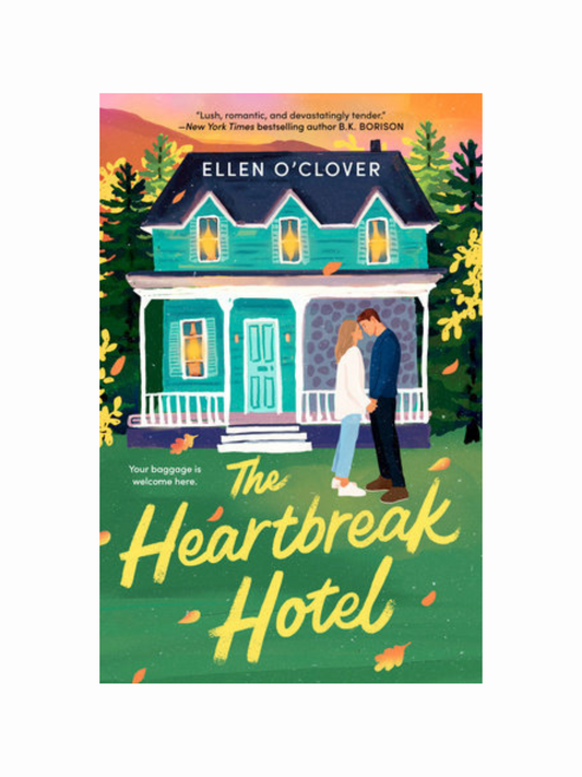 The Heartbreak Hotel by Ellen O’Clover