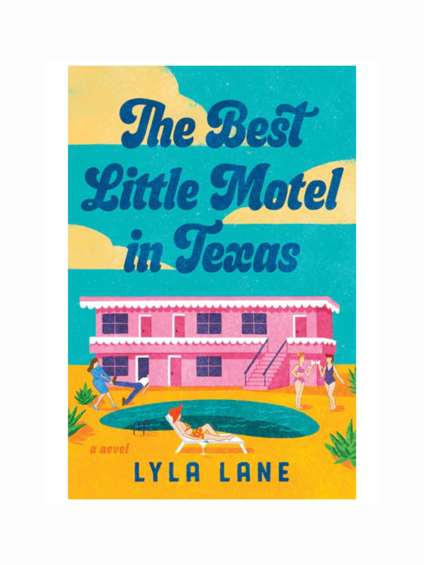 The Best Little Motel in Texas by Lyla Lane