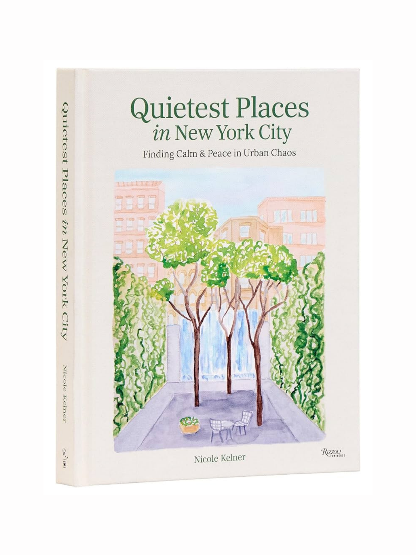 Quietest Places in New York City: Finding Calm & Peace in Urban Chaos by Nicole Kelner