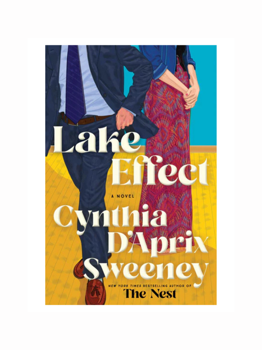Lake Effect by Cynthia D'Aprix Sweeney