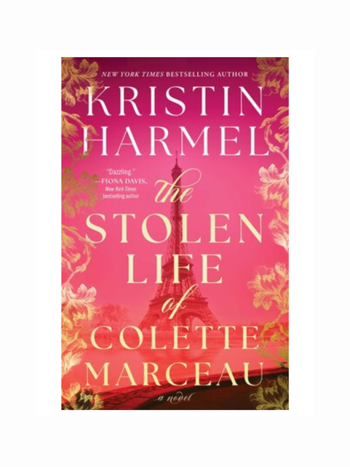 The Stolen Life of Colette Marceau by Kristin Harmel