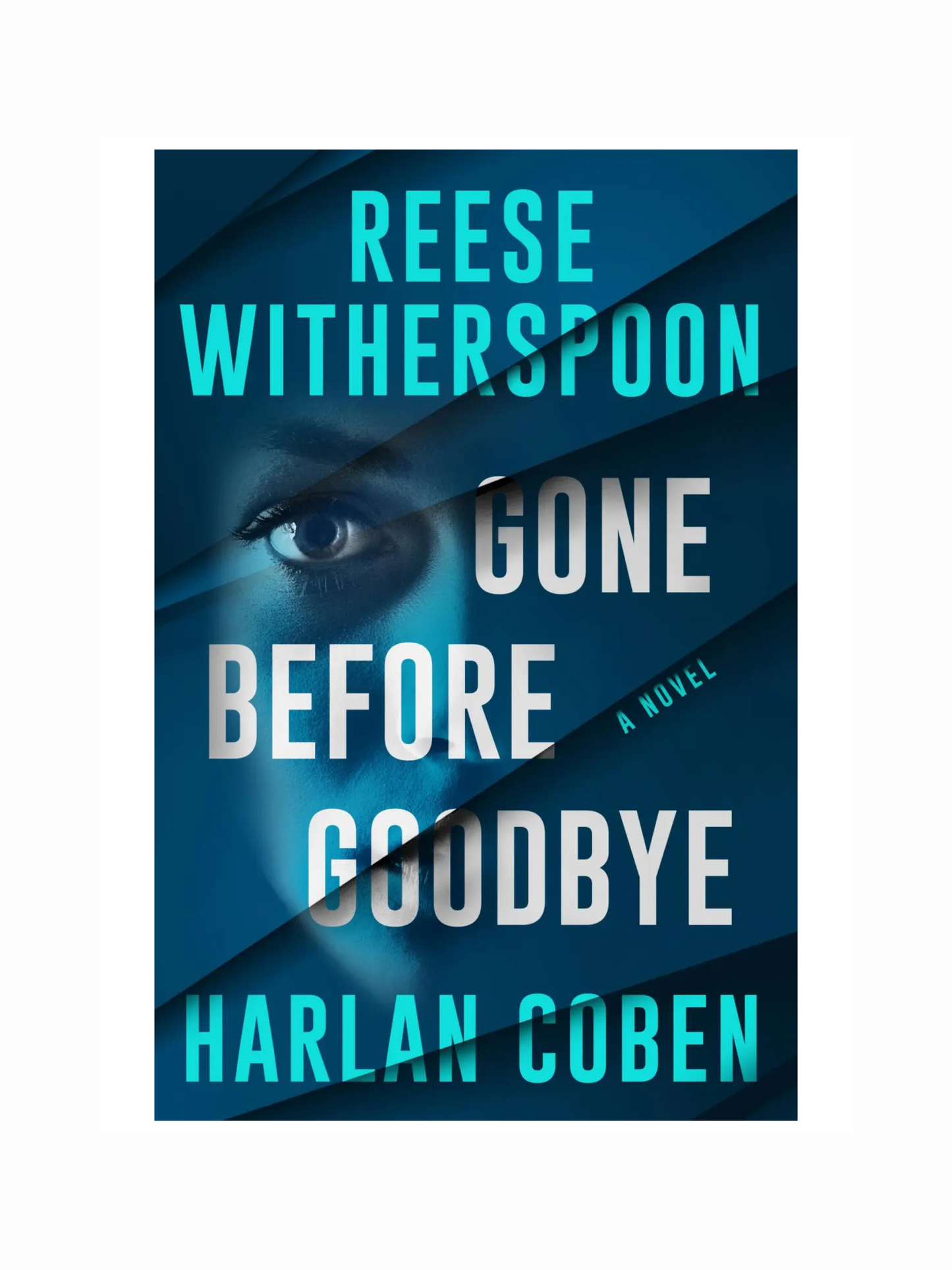 Gone Before Goodbye by Reese Witherspoon and Harlan Coben