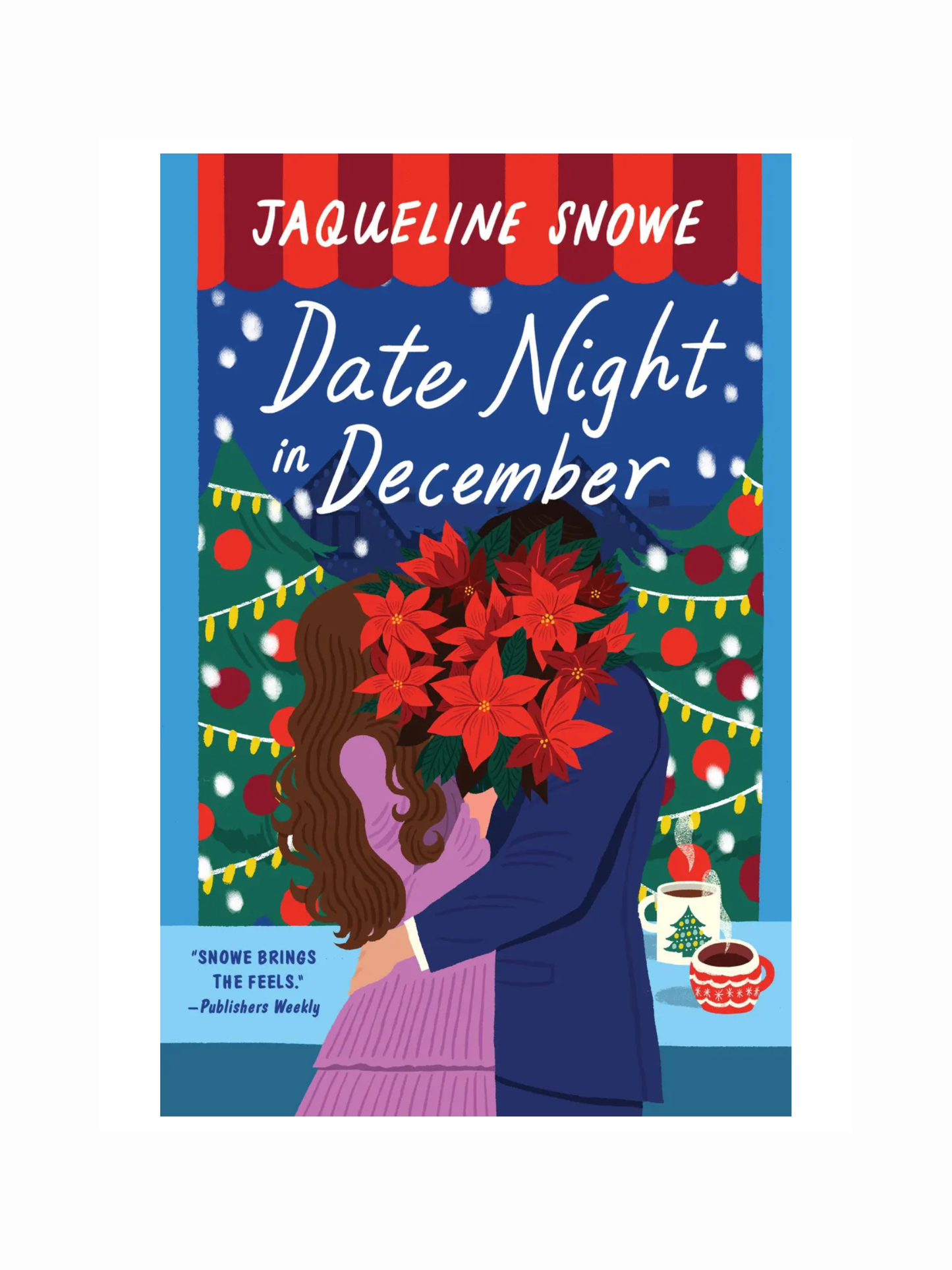 Date Night in December by Jaqueline Snowe