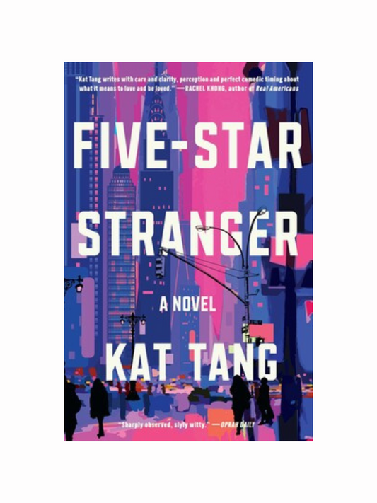 Five-Star Stranger by Kat Tang