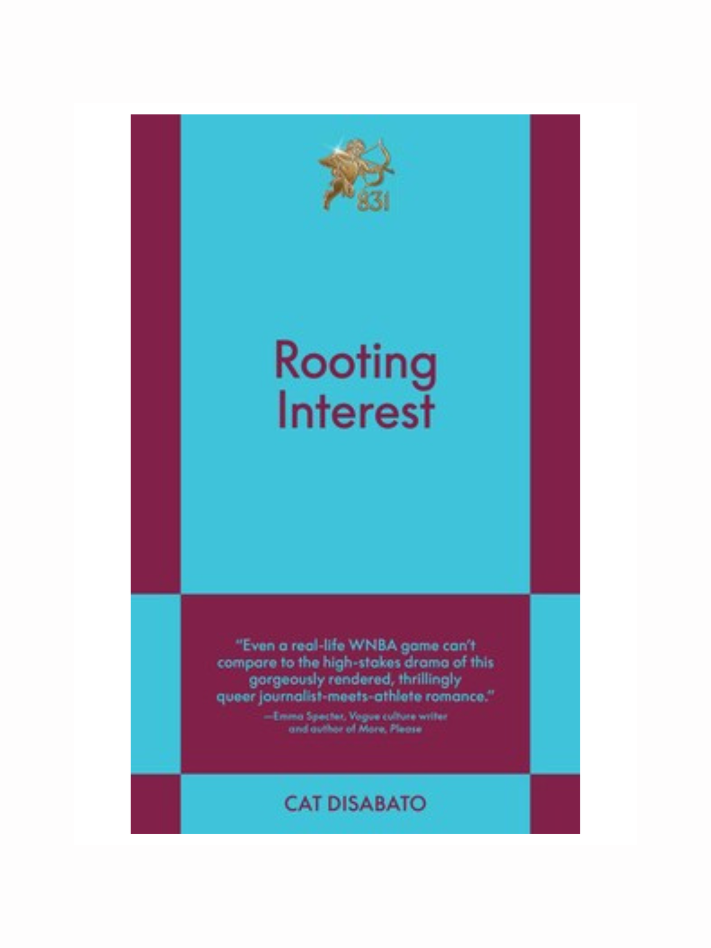 Rooting Interest by Cat Disabato