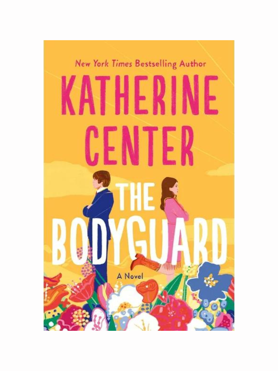 The Bodyguard by Katherine Center