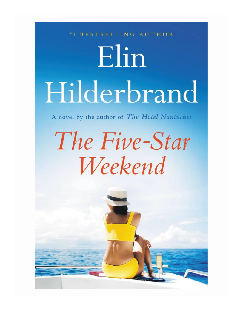 The Five Star Weekend by Elin Hilderbrand