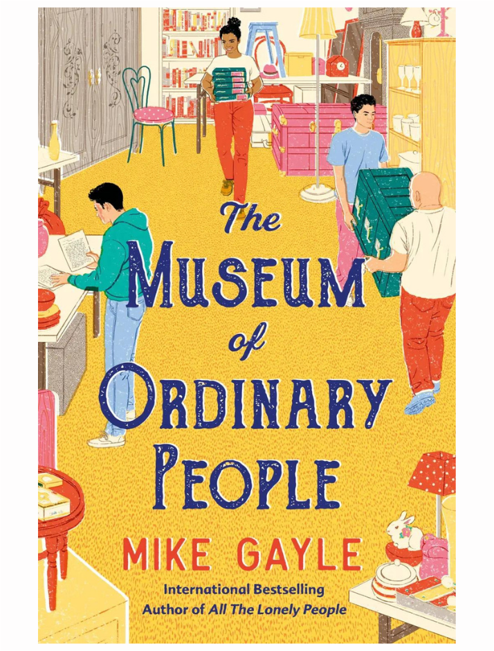 The Museum of Ordinary People by Mike Gayle