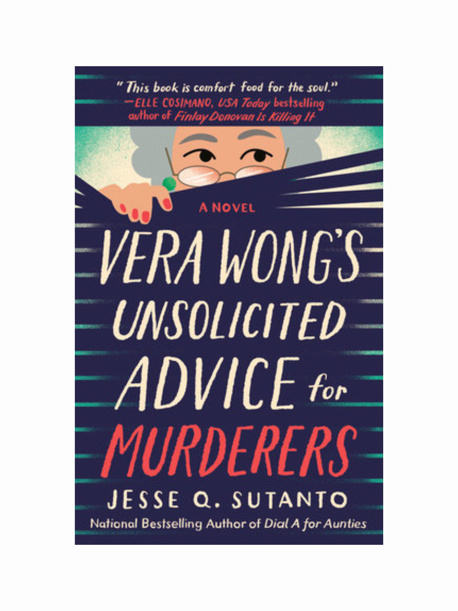 Vera Wong's Unsolicited Advice for Murderers by Jesse Q. Sutanto