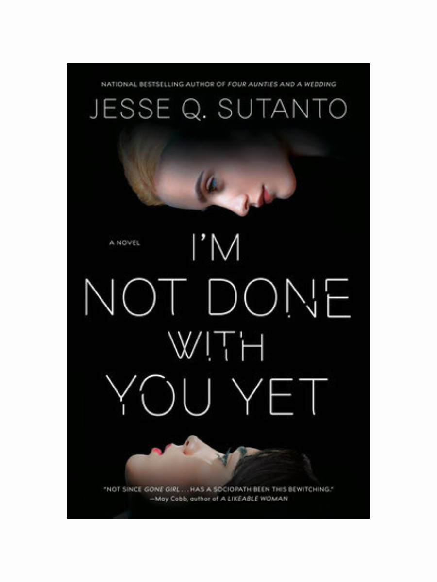 I'm Not Done With You Yet by Jesse Q. Sutanto