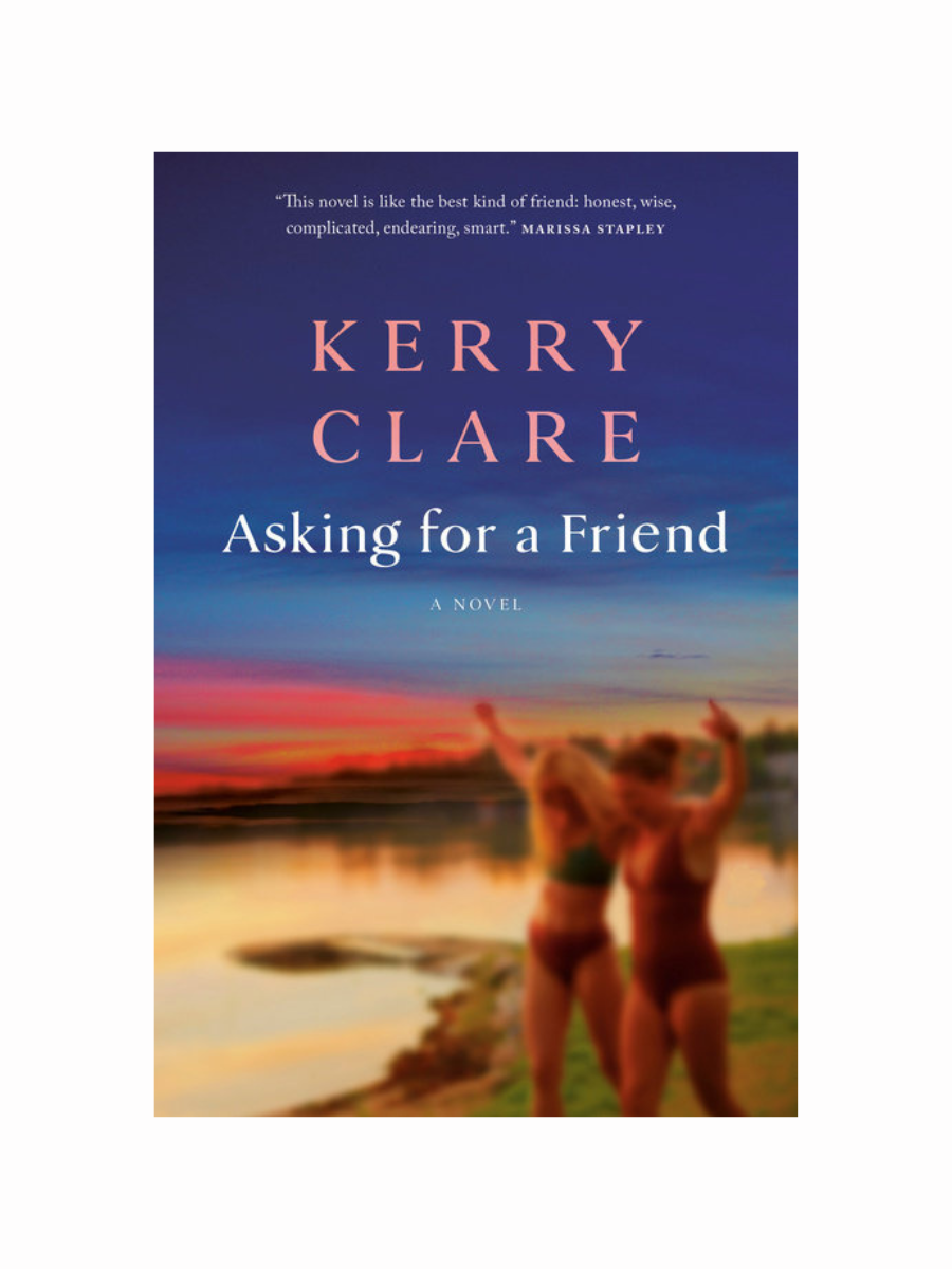 Asking for a Friend by Kerry Clare
