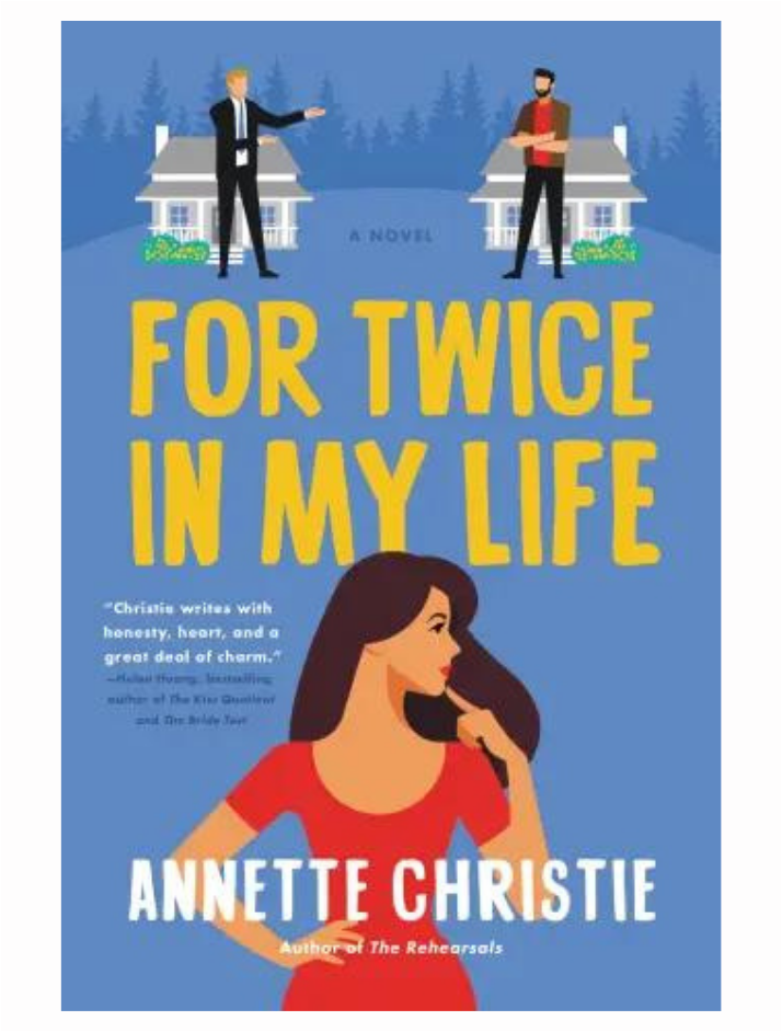For Twice In My Life by Annette Christie