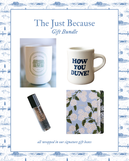 The Just Because Bundle