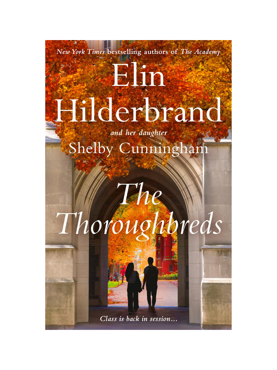 The Thoroughbreds by Elin Hilderbrand and Shelby Cunningham