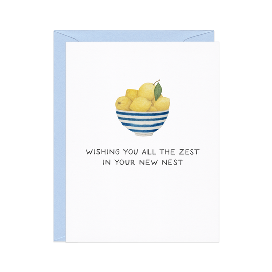 All The Zest Housewarming Card