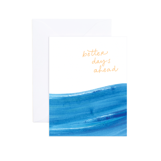 Dean Better Days Card