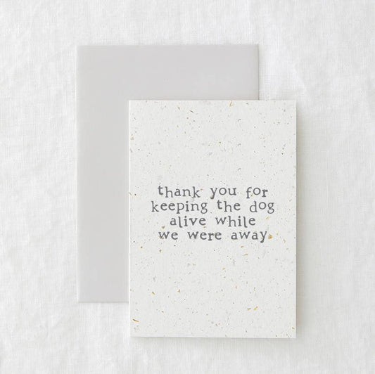 Keeping The Dog Alive Card