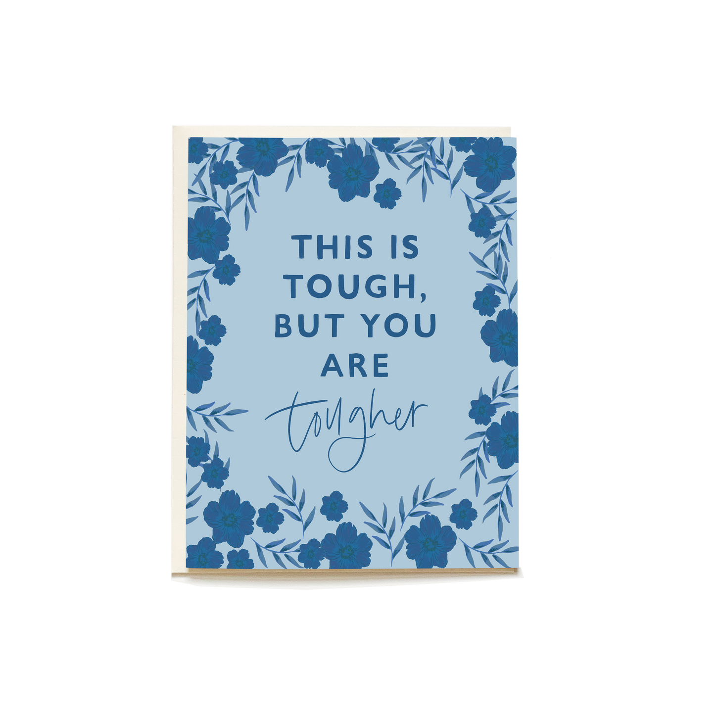 You're Tougher Card