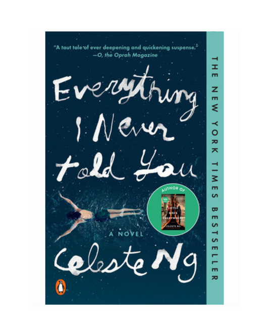 Everything I Never Told You by Celeste Ng