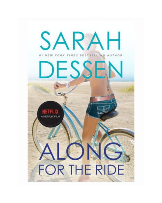 Along for the Ride by Sarah Dessen