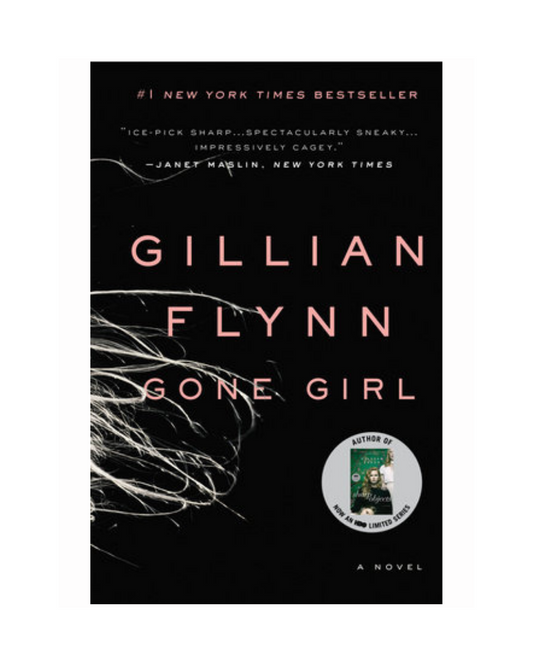 Gone Girl by Gillian Flynn