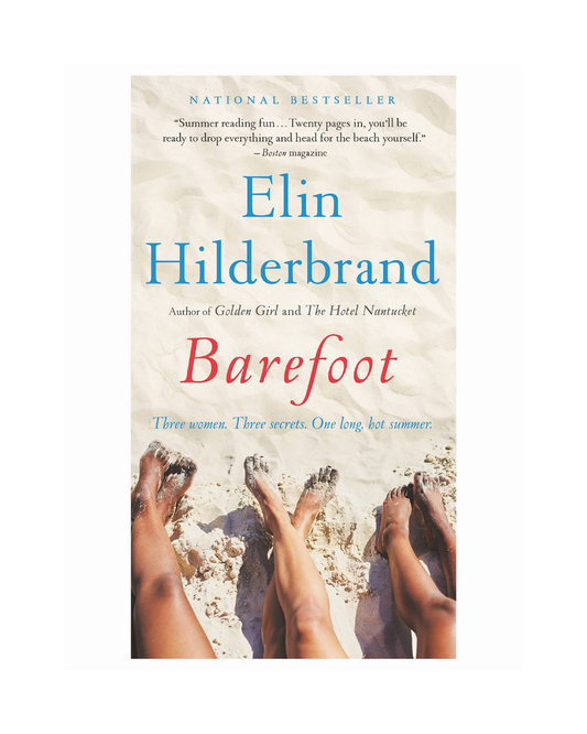 Barefoot by Elin Hilderbrand