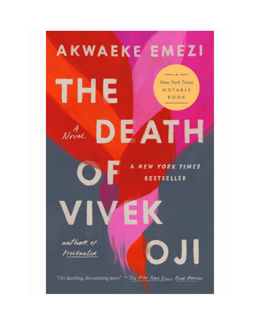 The Death of Vivek Oji by Akwaeke Emezi