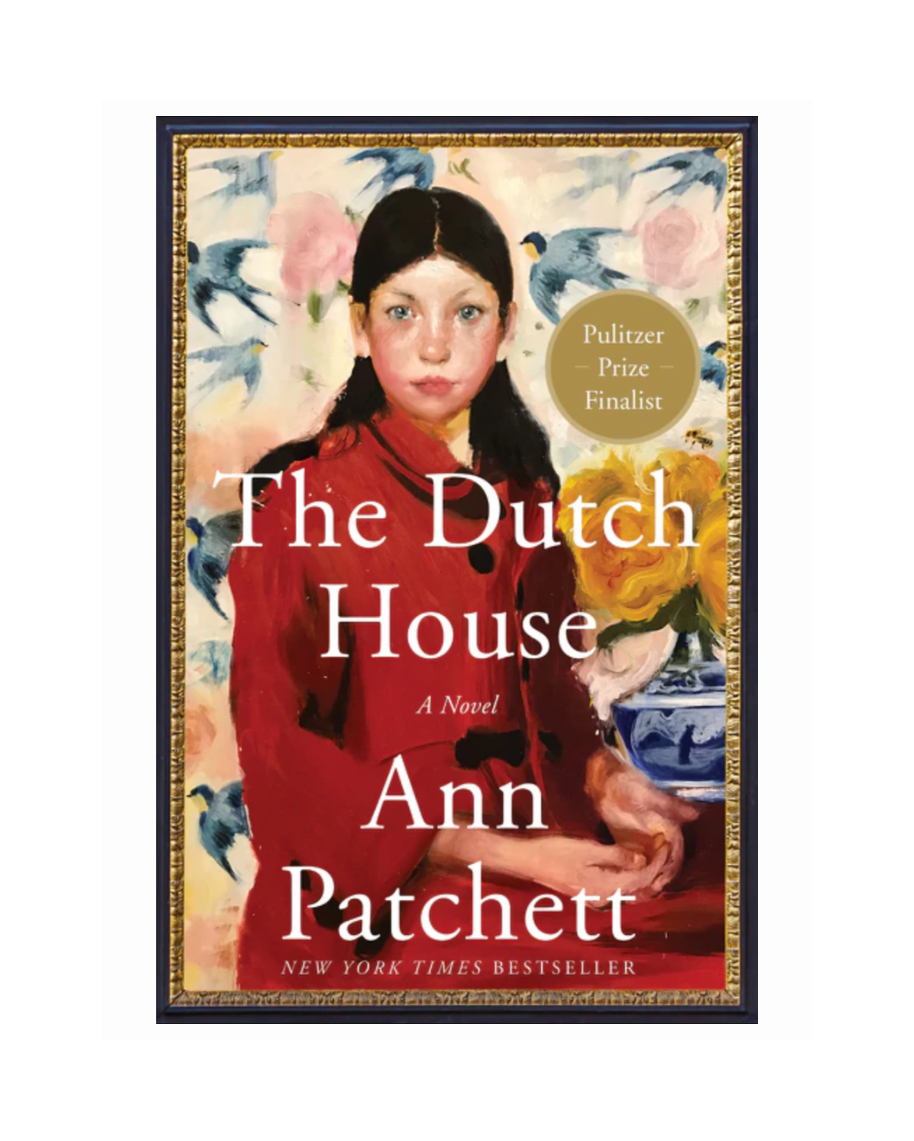 The Dutch House by Ann Patchett