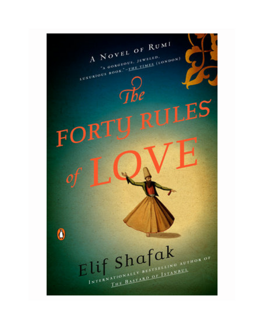 The Forty Rules of Love by Elif Shafak