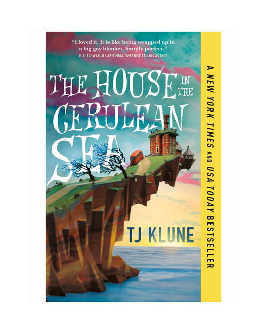 The House in the Cerulean Sea by TJ Klune