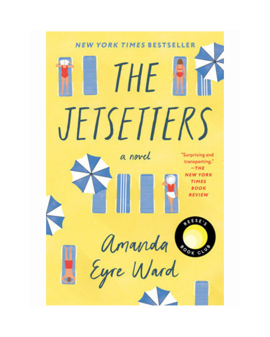 The Jetsetters by Amanda Eyre Ward