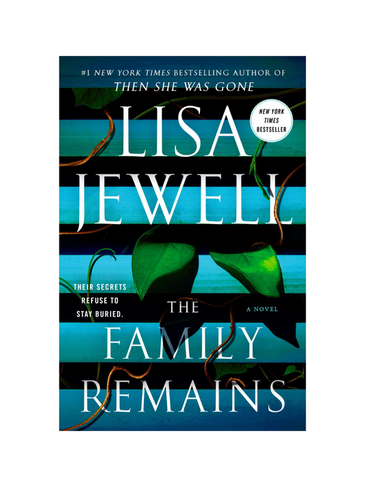 The Family Remains by Lisa Jewell