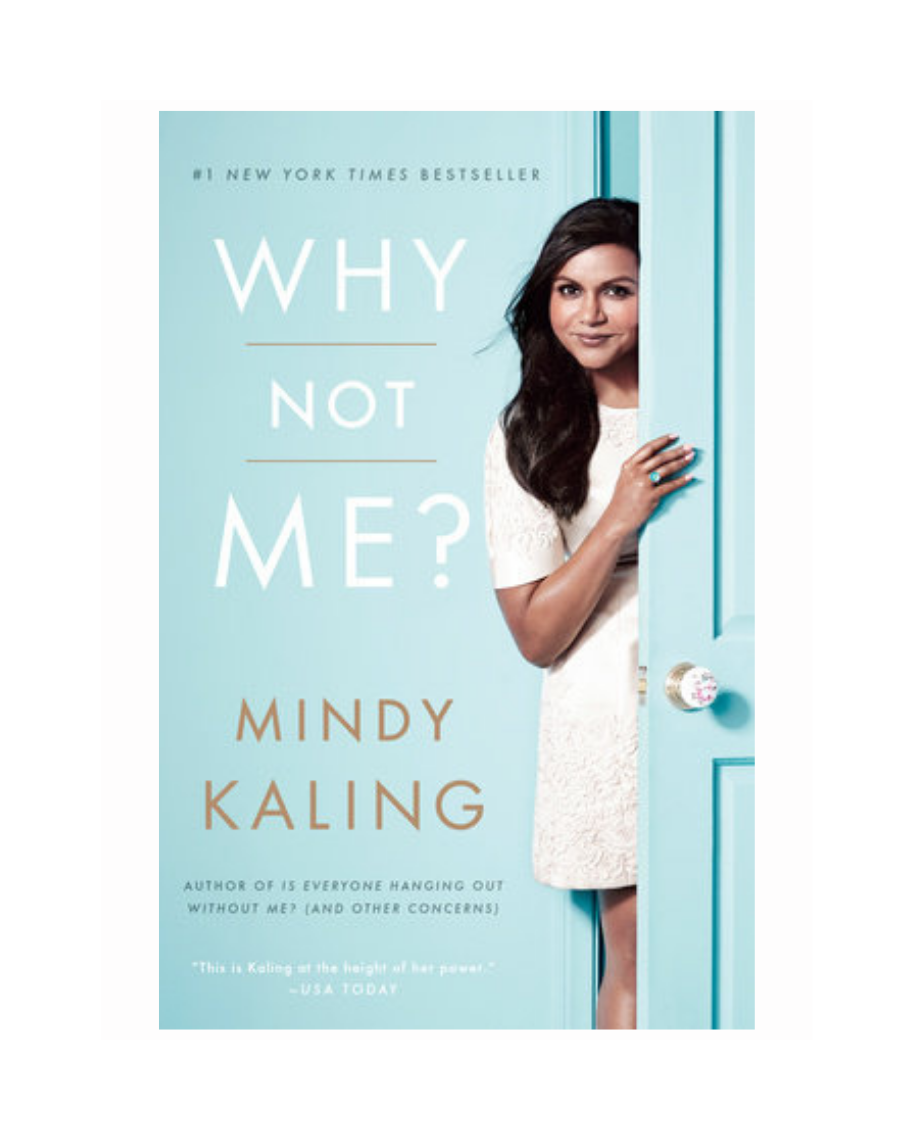 Why Not Me? by Mindy Kaling