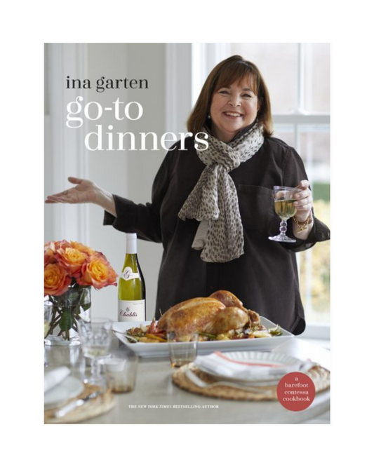 Go-To Dinners by Ina Garten