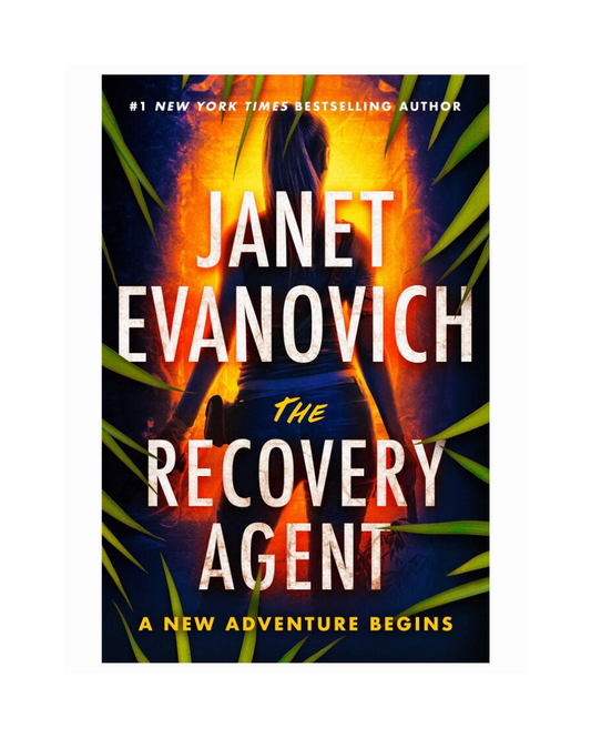 The Recovery Agent by Janet Evanovich
