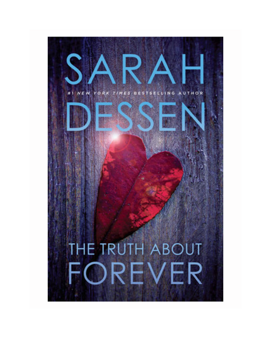The Truth About Forever by Sarah Dessen