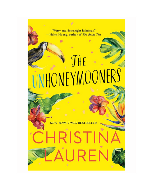 The Unhoneymooners by Christina Lauren