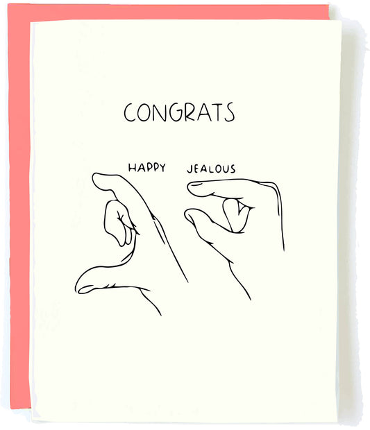 Jealous Congrats Card