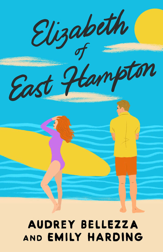 Elizabeth of East Hampton by Audrey Bellezza and Emily Harding