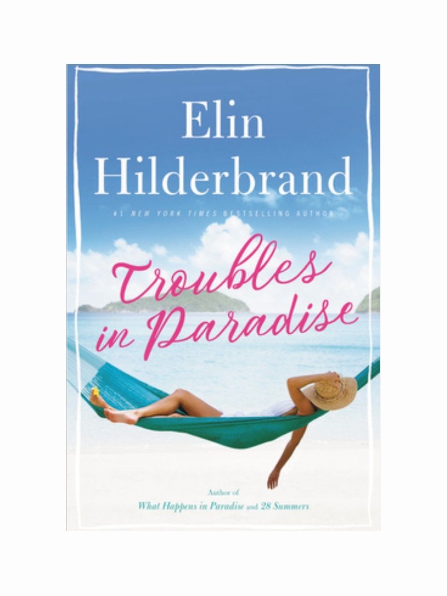 What Happens in Paradise by Elin Hilderbrand